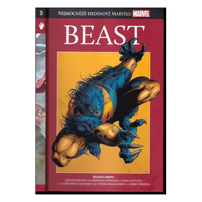 Beast : Nejmocnější hrdinové Marvelu 31 - Herb Trimpe, Bob Brown, Marie Severin, Tom Sutton, Fra