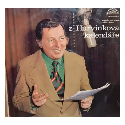 Z Hurvínkova Kalendáře (2xLP) - Spejbl & Hurvínek, Miloš Kirschner, Jiří Středa (1977, Supraphon