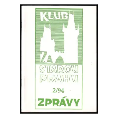 Klub Za Starou Prahu 2/94 Zprávy (1994, Klub Za starou Prahu)