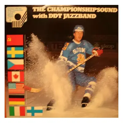 The Championshipsound With DDT Jazzband - DDT Jazzband (1981, Kompass Records)