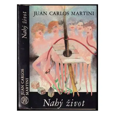 Nahý život - Juan Carlos Martini (1986, Slovenský spisovateľ)