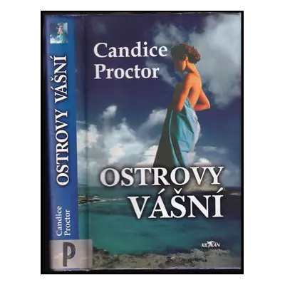 Ostrovy vášní - Candice E Proctor (2003, Alpress)