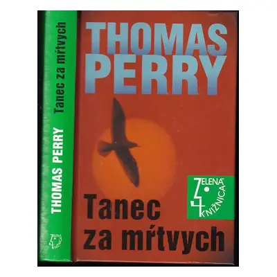 Tanec za mŕtvych : Zv. 1 - Thomas Perry (2007, Slovenský spisovateľ)