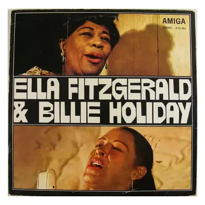 Ella Fitzgerald Und Billie Holiday - Ella Fitzgerald, Billie Holiday (1971, Amiga)