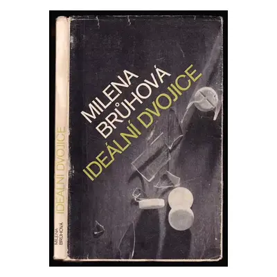 Ideální dvojice - Milena Brůhová (1978, Růže)