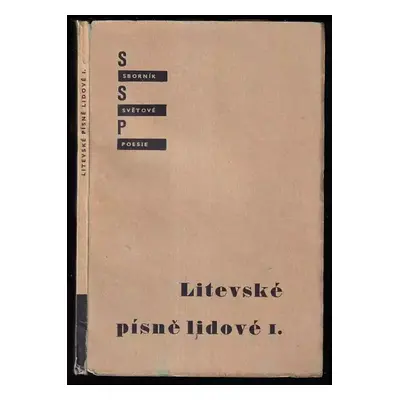 Litevské písně lidové : I (1937, Česká akademie věd a umění)