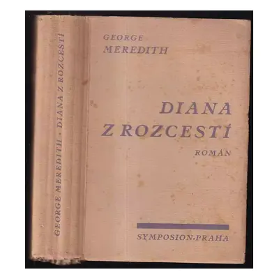 Diana z rozcestí : román - George Meredith (1928, Rudolf Škeřík)