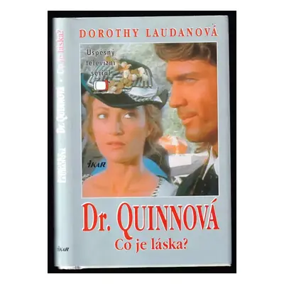 Dr. Quinnová : Co je láska? - 4. díl - Dorothy Laudan (1996, Ikar)