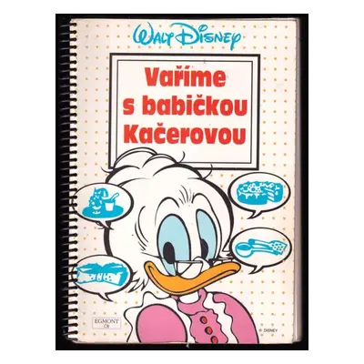 Vaříme s babičkou Kačerovou - Walt Disney (1994, Egmont)