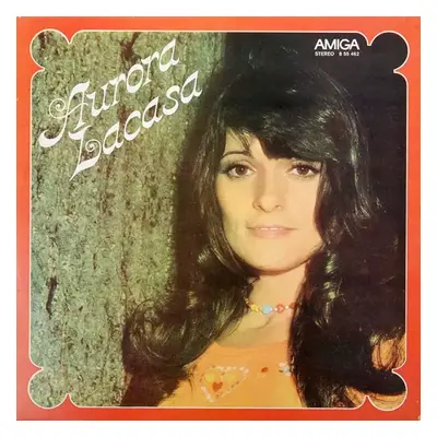 Aurora Lacasa - Aurora Lacasa (1976, Amiga)