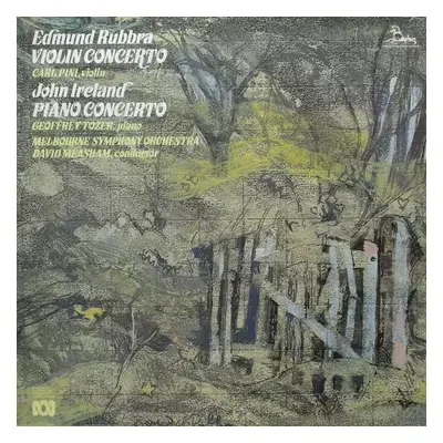 Violin Concerto / Piano Concerto - Edmund Rubbra, Carl Pini, John Ireland, Geoffrey Tozer, Melbo