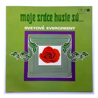 Moje Srdce Husle Sú… Svetové Evergreeny - Brno Radio Pops Orchestra (1980, Opus)