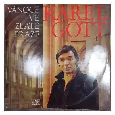 Vánoce Ve Zlaté Praze - Karel Gott (1970, Supraphon)