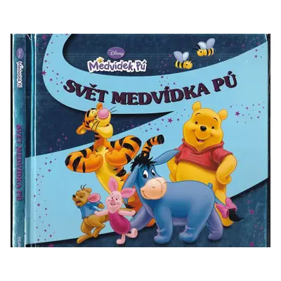 Svět Medvídka Pú : čtení na dobrou noc (2009, Egmont)