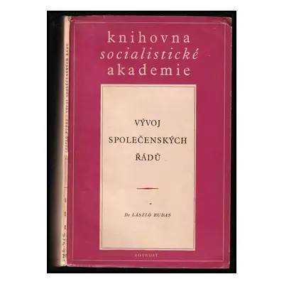 Vývoj společenských řádů - László Rudas (1951, Rovnost)