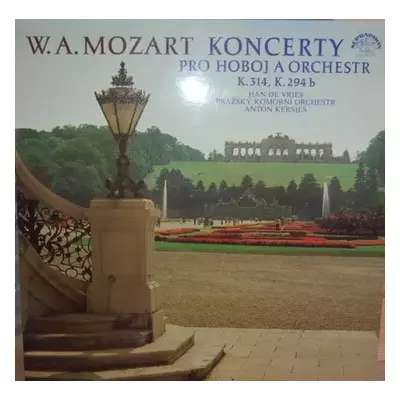 W.A. Mozart Koncerty Pro Hoboj A Orchestr K.314, K.294 b - Wolfgang Amadeus Mozart, Prague Chamb