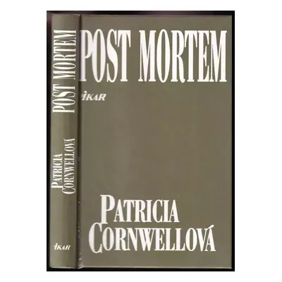 Post mortem - Patricia Daniels Cornwell (1998, Ikar)