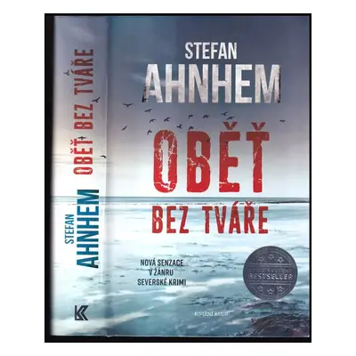 Oběť bez tváře - Stefan Ahnhem (2017, Knižní klub)