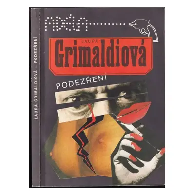 Podezření - Laura Grimaldi (1991, Interpress)