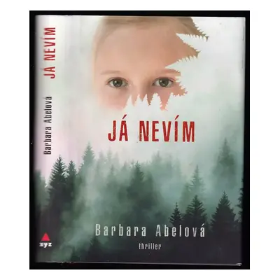 Já nevím - Barbara Abel (2019, XYZ)