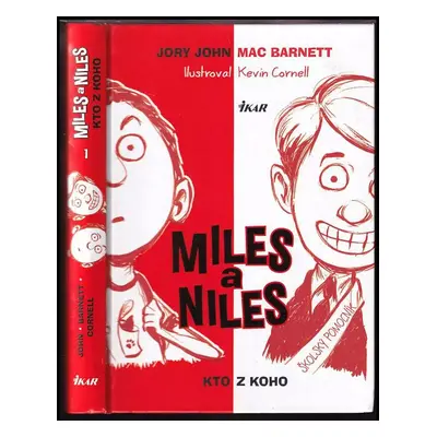 Miles a Niles : kto z koho - Jory John, Mac Barnett (2016, Ikar)