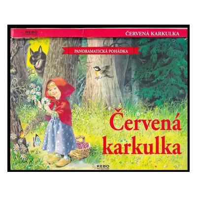 Červená karkulka (1998, Rebo)