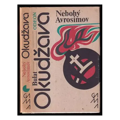 Nebohý Avrosimov - Bulat Šalvovič Okudžava (1981, Odeon)