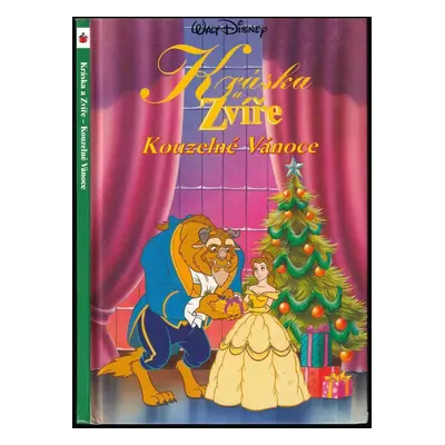 Kráska a zvíře : kouzelné vánoce (2000, Egmont)