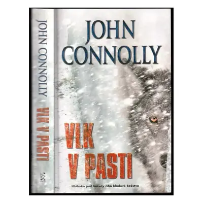 Vlk v pasti - John Connolly (2019, BB art)