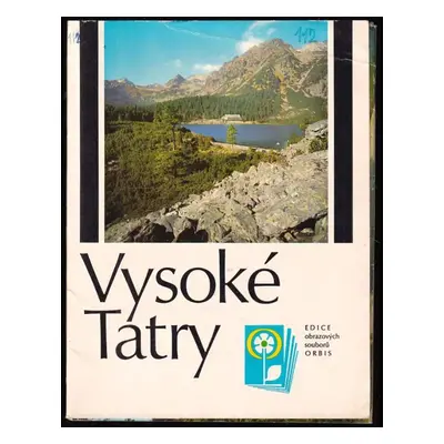 Vysoké Tatry - Vladimír Vydra, Josef Sekal, Jiří Hepner (1978, Orbis)