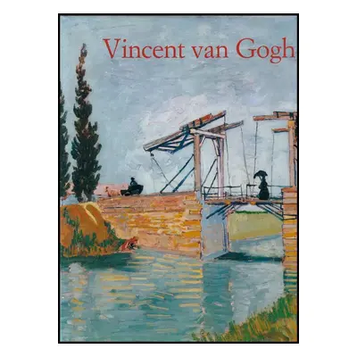 Vincent van Gogh 1853-1890 : Vision und Wirklichkeit - Ingo F Walther (1986, Benedikt Taschen)