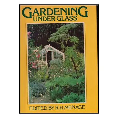 Gardening Under Glass (1988, Black Cat)