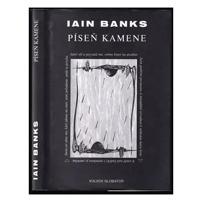 Píseň kamene - Iain Banks (2002, Volvox Globator)