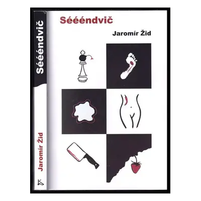 Séééndvič - Jaromír Žid (2021, Klika)