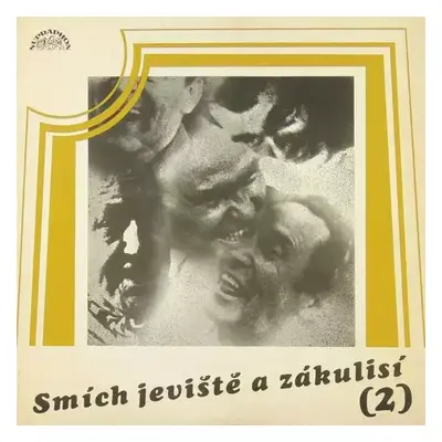 Smích Jeviště A Zákulisí (2) - Various (1976, Supraphon)