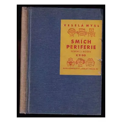 Smích periferie - František Tichý (1940, Orbis)