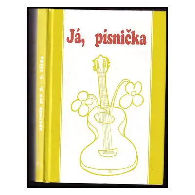 Já, písnička : zpěvník pro žáky základních škol - 2. díl (1997, Music Cheb)