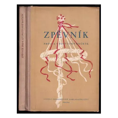 Zpěvník pro 6. a 7. postupný ročník všeobecně vzdělávacích škol (1960, Státní pedagogické naklad