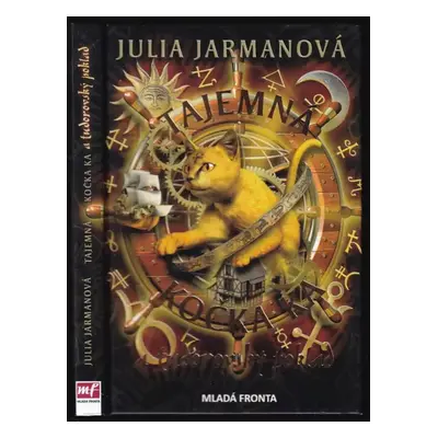 Tajemná kočka Ka a tudorovský poklad - Julia Jarman (2009, Mladá fronta)