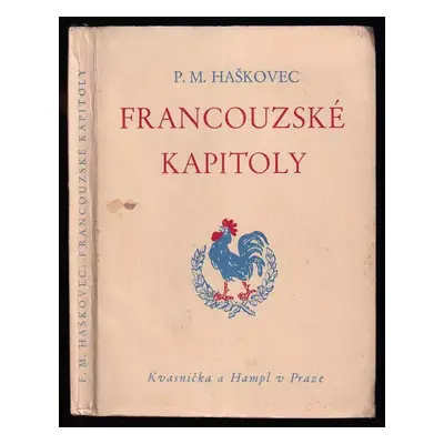 Francouzské kapitoly - Prokop Miroslav Haškovec (1930, Kvasnička a Hampl)