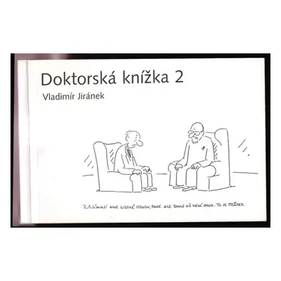 Doktorská knížka 2 : 2 - Vladimír Jiránek (2000, Rabbit & Rabbit)