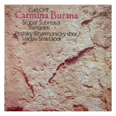 Carmina Burana - Carl Orff (1985, Supraphon)