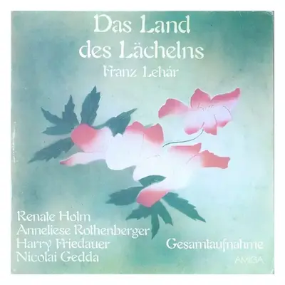 Franz Lehár - Das Land Des Lächelns (Gesamtaufnahme) (2xLP) - Nicolai Gedda, Franz Lehár, Chor D