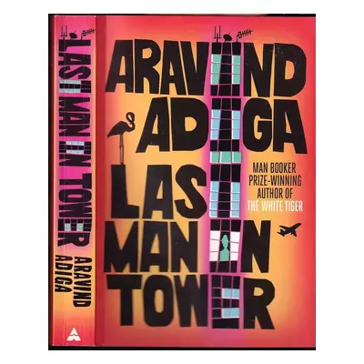 Last Man in Tower - Aravind Adiga (2011, Atlantic Books)