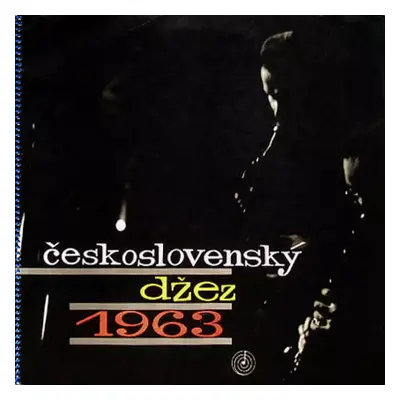 Československý Džez 1963 - Various (1964, Supraphon)