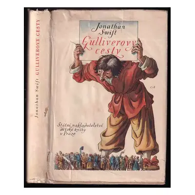 Gulliverovy cesty - Jonathan Swift (1951, Státní nakladatelství dětské knihy)