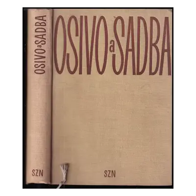 Osivo a sadba - Ladislav Hruška (1958, Státní zemědělské nakladatelství)