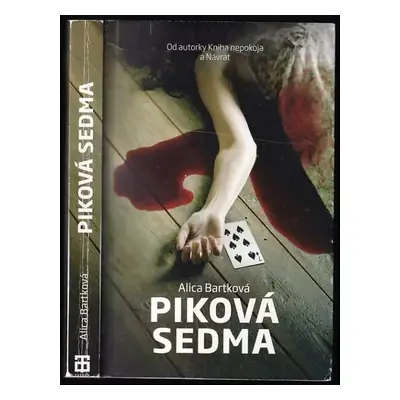 Piková sedma - Alica Bartková (2015, Tatran)