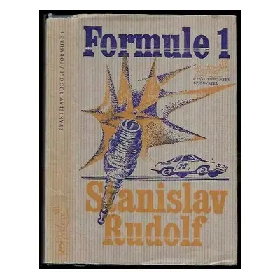 Formule 1 - Stanislav Rudolf (1981, Československý spisovatel)