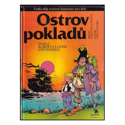 Ostrov pokladů - Carlos R Soria (1991, Kentaur)